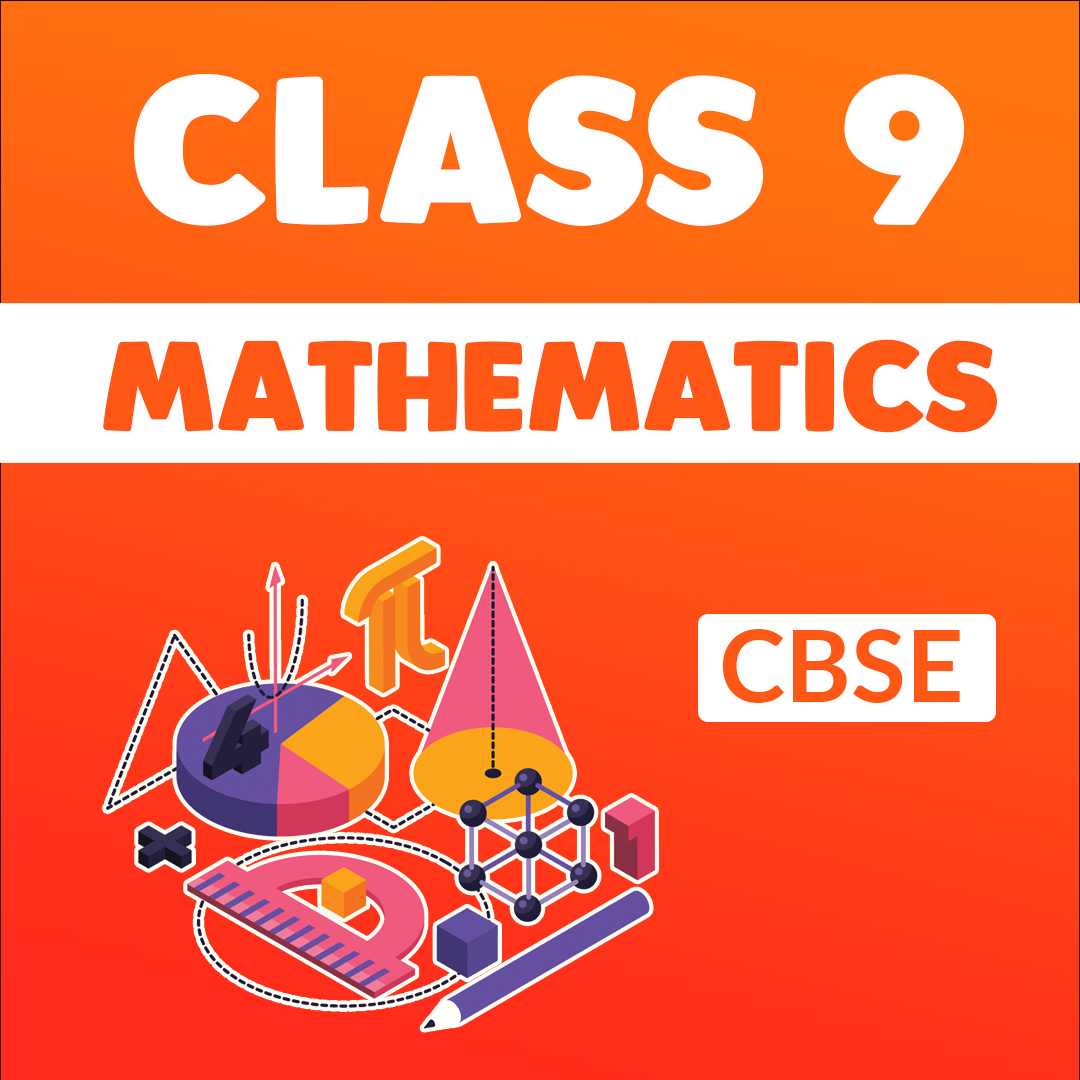 Class 9 MATHS CBSE Think Excellent