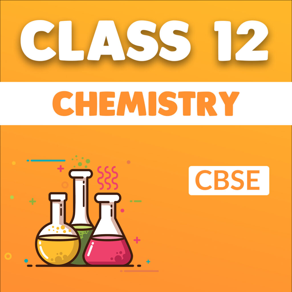 class-12-chemistry-cbse-think-excellent